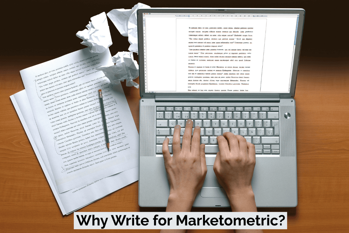 Why Write for Marketometric Write for us - Mareketometric